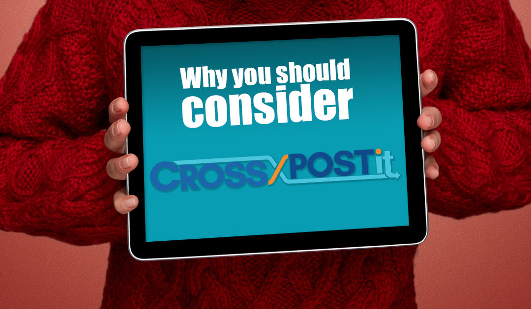 Top 3 Reasons to Consider CrossPostIt