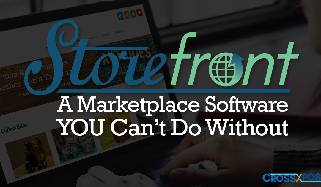 StoreFront: A Marketplace Software YOU Can’t Do Without